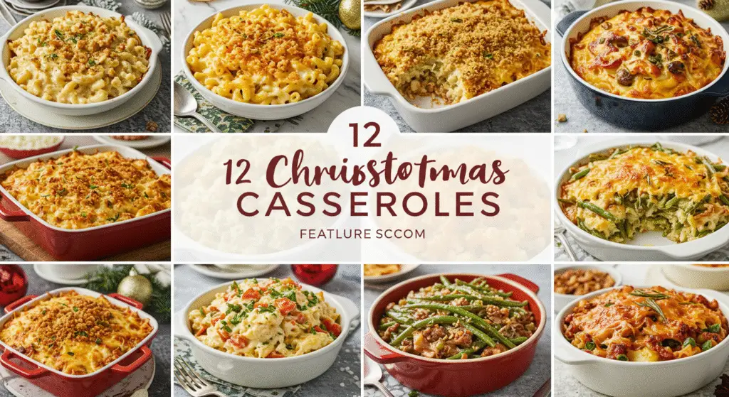 12 Christmas Casserole