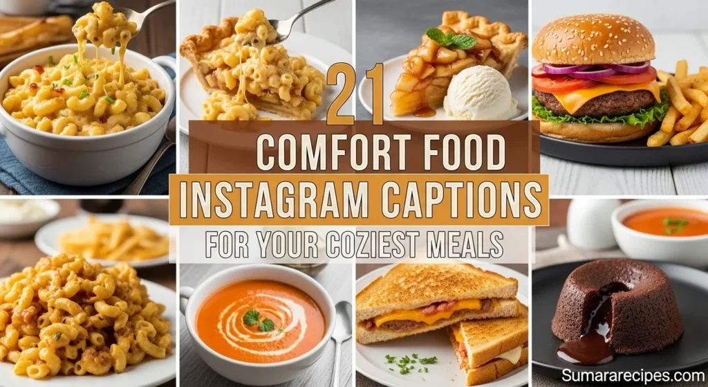 21 Comfort Food Instagram Captions for Your Coziest Meals