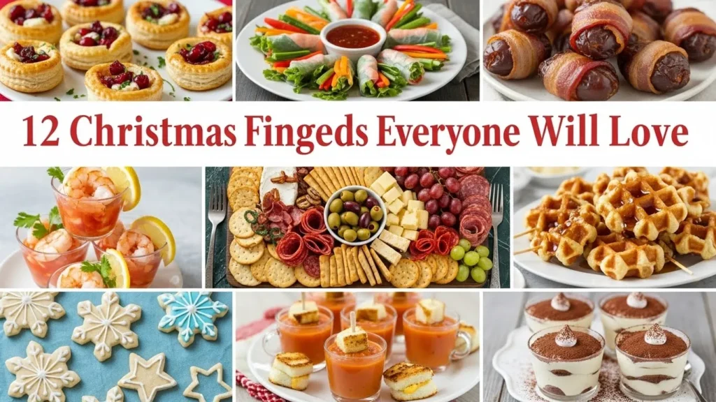 12 Christmas Finger Foods Everyone Will Love